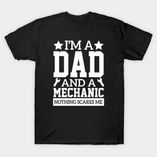 technician i'm a dad and a mechanic cool repair quote handyman car T-Shirt